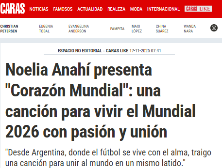 Noelia Anahí en Caras - Presenta Corazón Mundial, una canción para vivir el Mundial 2026 con pasión y unión